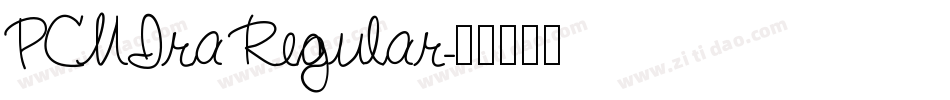 PCMIra Regular字体转换